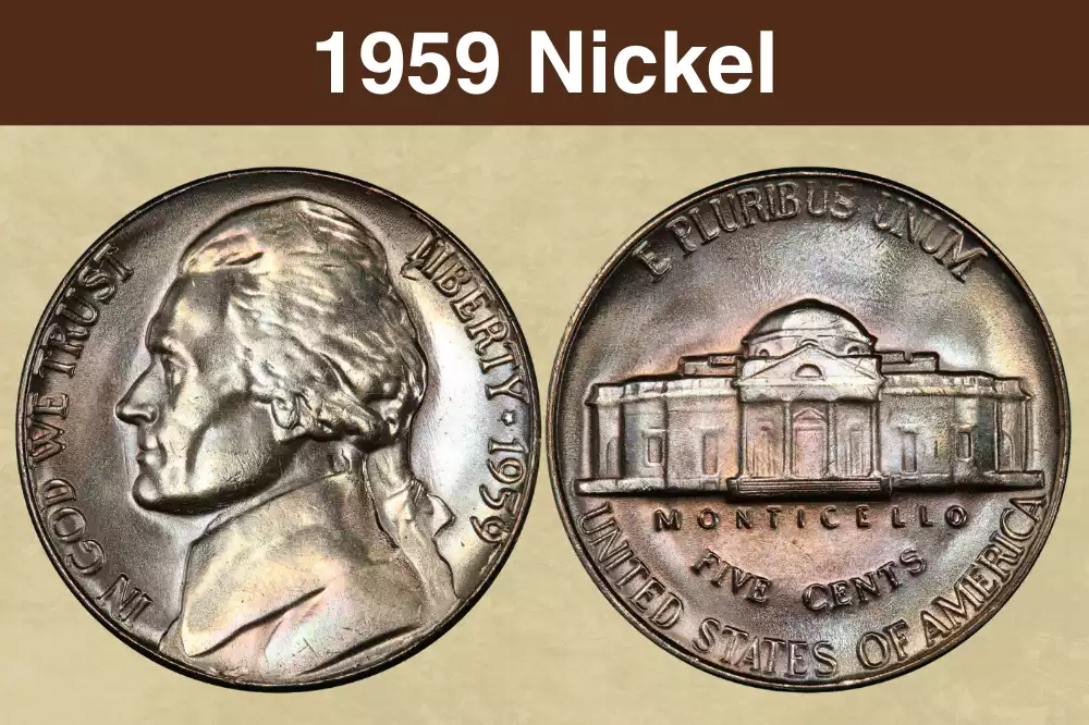 1959 Jefferson Nickel obverse and reverse showing Thomas Jefferson portrait and Monticello design